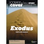 Cover To Cover - Exodus: God's Epic Rescue By Claire Musters